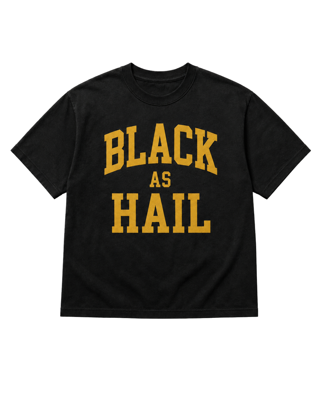 Black As Hail Tee — Black